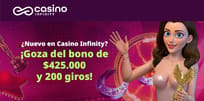 Casino Infinity te espera: Obtén CLP $425.000 + 200 giros gratis al registrarte