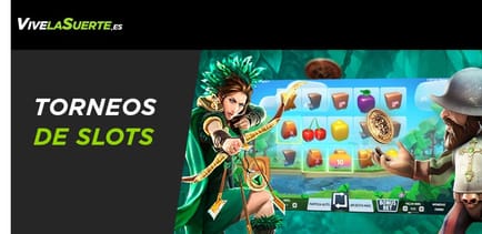 Vivelasuerte torneo slot